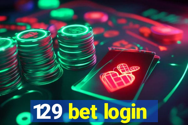 129 bet login